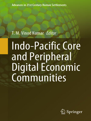 cover image of Indo-Pacific Core and Peripheral Digital Economic Communities